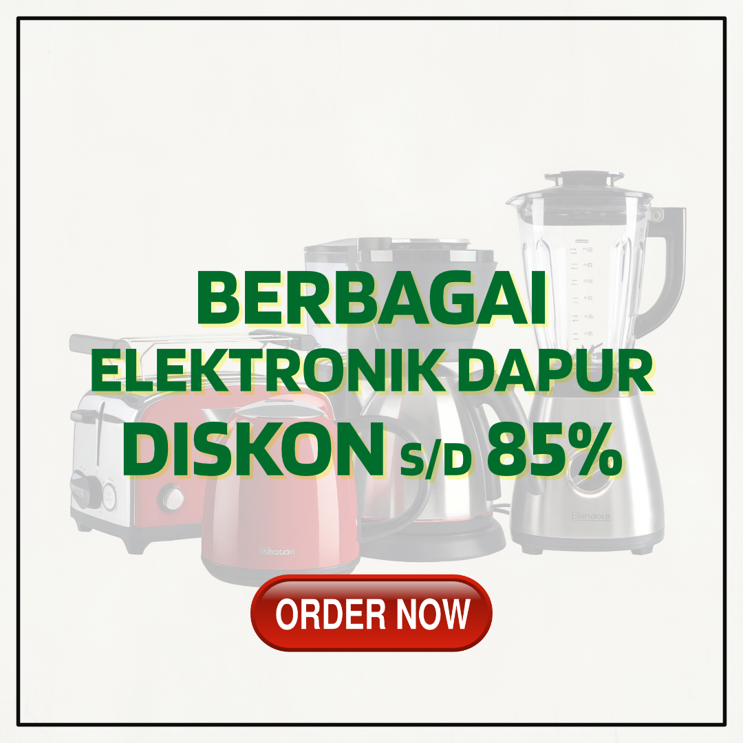 diskon elektronik dapur